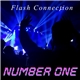 Flash Connection - Number One