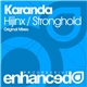 Karanda - Hijinx / Stronghold