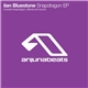 ilan Bluestone - Snapdragon EP