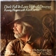 Kenny Rogers With Kim Carnes - Don't Fall In Love With A Dreamer