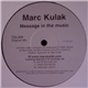 Marc Kulak - Message In The Music