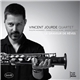 Vincent Jourde Quartet - Le Graveur De Rêves