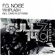 F.G. Noise - Whiplash
