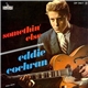 Eddie Cochran - Somethin' Else