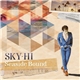 SKY-HI - Seaside Bound