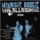 The Allnighters - Midnight Boogie