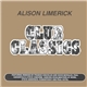 Alison Limerick - Club Classics
