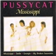 Pussycat - Mississippi