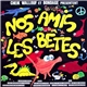 Various - Nos Amis Les Bêtes