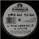 Dream Team - Raw Dogs Relik / X-Files