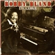 Bobby Bland - You've Got Me Loving You