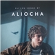 Aliocha - Eleven Songs