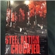 Steel Nation, Crucified - Steel Nation / Crucified