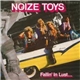 Noize Toys - Fallin' In Lust...(...Again)