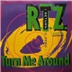 R.T.Z. ( Return To Zero ) Featuring Sarah - Turn Me Around
