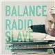 Radio Slave - Balance 023