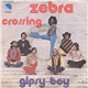 Zebra Crossing - Gipsy Boy