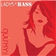 Lady & The Bass - Quirky Girl