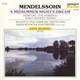Mendelssohn - The Budapest Philharmonic Orchestra, Janos Kovacs, Ivan Fischer - A Midsummer Night's Dream