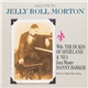 Dukes Of Dixieland & Danny Barker - Salute To Jelly Roll Morton