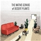 Tyler Lyle - The Native Genius Of Desert Plants