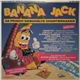 Various - Banana Jack - 32 Frisch Geschälte Chartbreaker