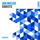 Jan Miller - Sweets