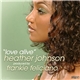 Heather Johnson - Love Alive