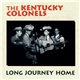 The Kentucky Colonels - Long Journey Home