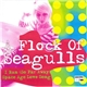 A Flock Of Seagulls - I Ran (So Far Away) / Space Age Love Song