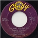 The Temptations - The Way You Do The Things You Do / Just Let Me Know
