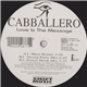 Cabballero - Love Is The Message