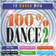 Various - 100% Dance 2