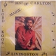 Carlton Livingston - The Best Of Carlton Livingston
