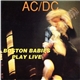 AC/DC - Boston Babies Play Live