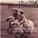 The Big Geraniums - Girls On Sheep
