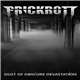 Prickrott - Dust Of Obscure Devastation