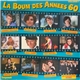 Various - La Boum Des Années 60 Volume 1