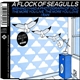 A Flock Of Seagulls - Wishing (If I Had A Photograph Of You) / The More You Live, The More You Love / I Ran