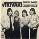 Vikivaki - Crazy Daisy / Lonely Road