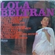 Lola Beltrán - Lola Beltran