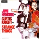 Jimi Hendrix & Curtis Knight - Strange Things