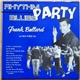 Frank Ballard With Phillip Reynolds Band - Rhythm Blues Party