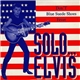 Bobby Solo - «Solo...Elvis»