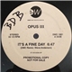 Opus III / The Brand New Heavies - It's A Fine Day / Dream Come True 92 (DMC Remixes)