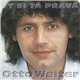 Otto Weiter - Ty Si Tá Pravá