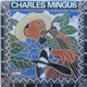 Charles Mingus - 