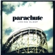 Parachute - Losing Sleep
