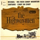 The Highwaymen - Michael