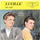 The Everly Brothers - Lucille / So Sad (To Watch Good Love Go Bad)